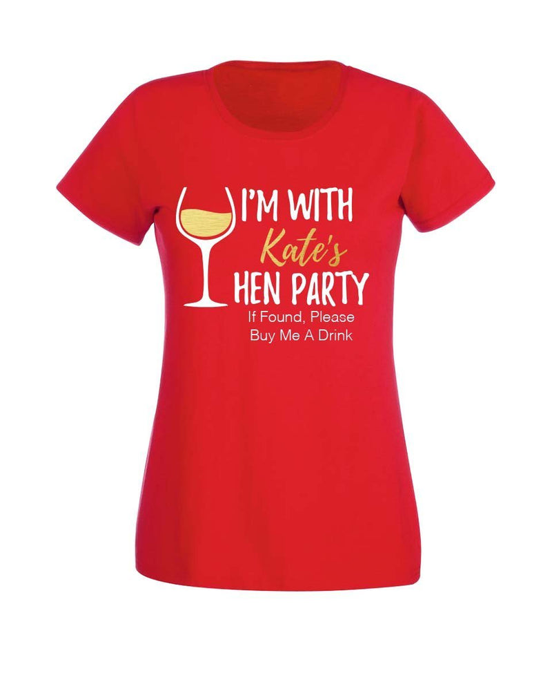 Buy Me A Drink Hen Party T-shirt - Print Chimp